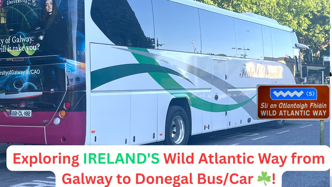 Exploring IRELAND'S Wild Atlantic Way from Galway to Donegal! Bus/Car☘️
