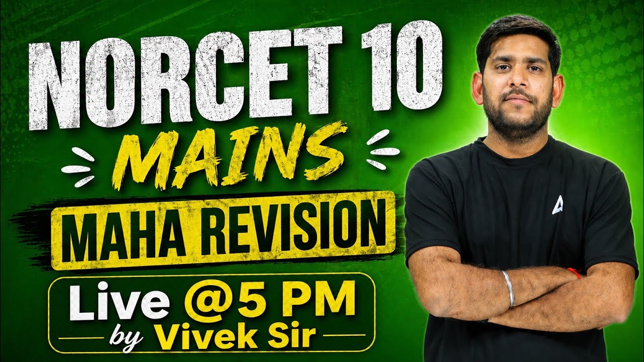 NORCET 10 Mains Maha Revision Class | NORCET 10 Mains Maha Marathon | Most Important MCQ Questions