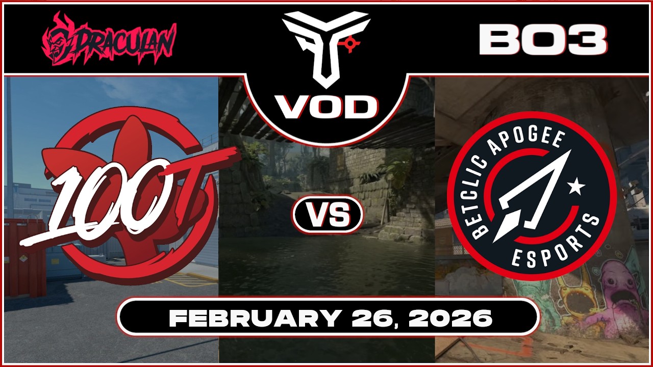 100 Thieves (100T) vs Betclic | DraculaN Season 5 | #BO3 | @TrottahCS [ #cs2 #vod ]
