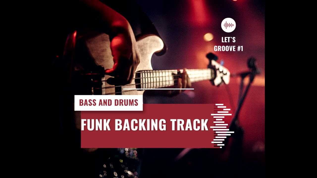 Funk Backing Track #1 in D7. Let`s Groove Bass and Drums