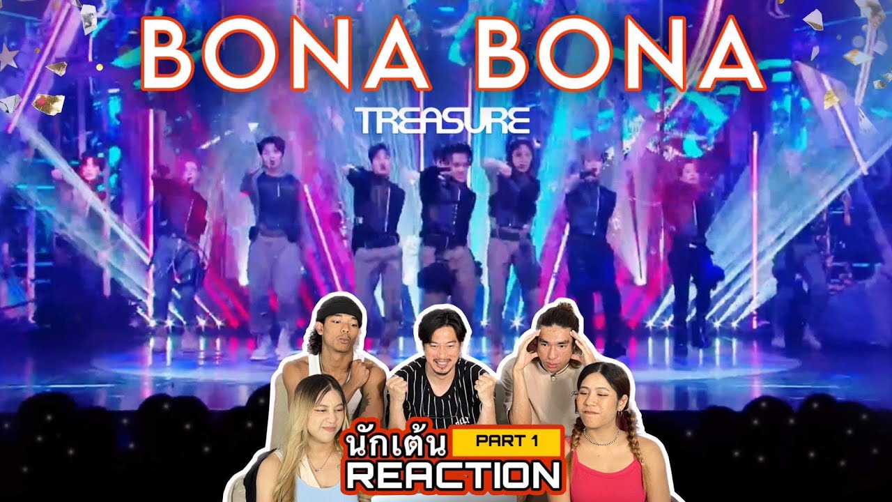 PART 1 ( REACTION)TREASURE - ‘BONA BONA’