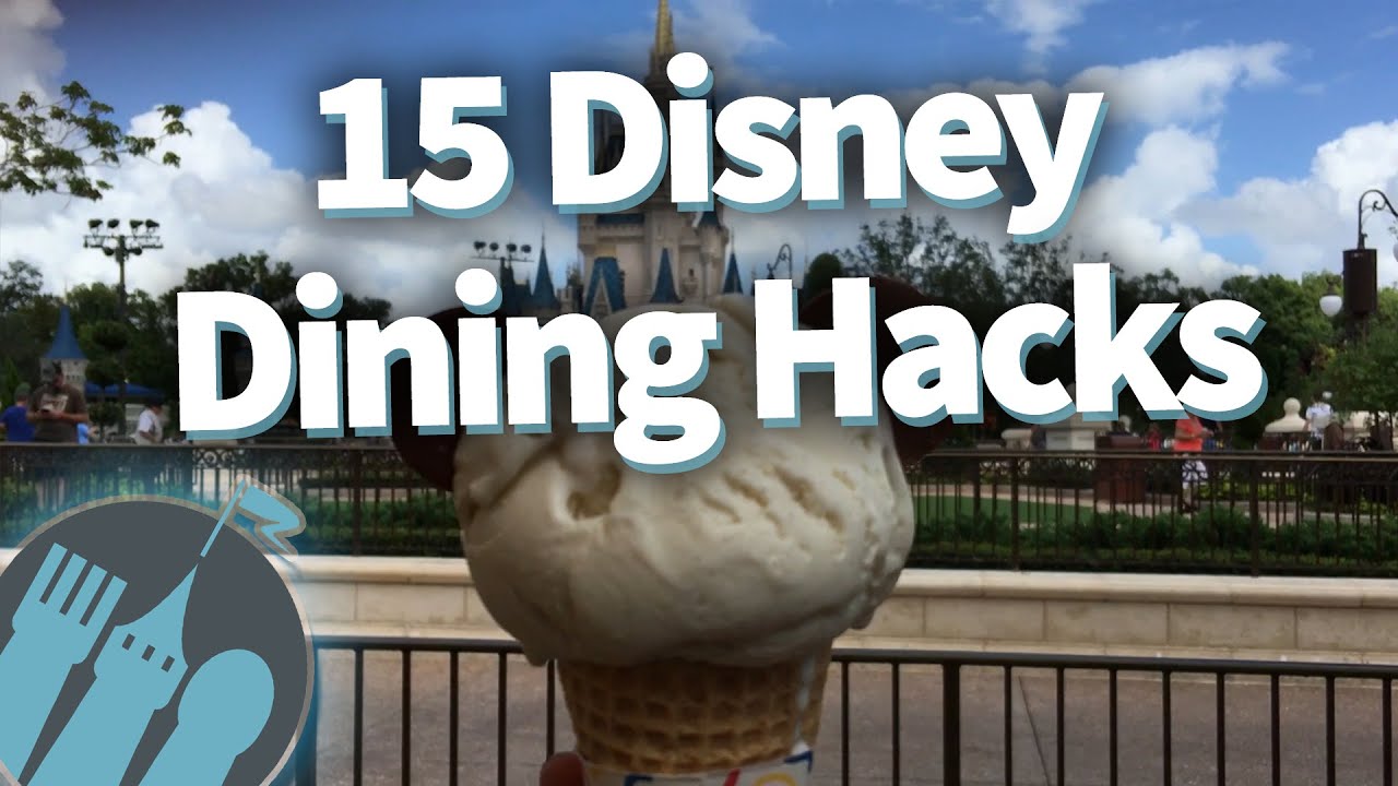 15 Fun and HELPFUL Disney World Dining Hacks! WATCH Before You Go!
