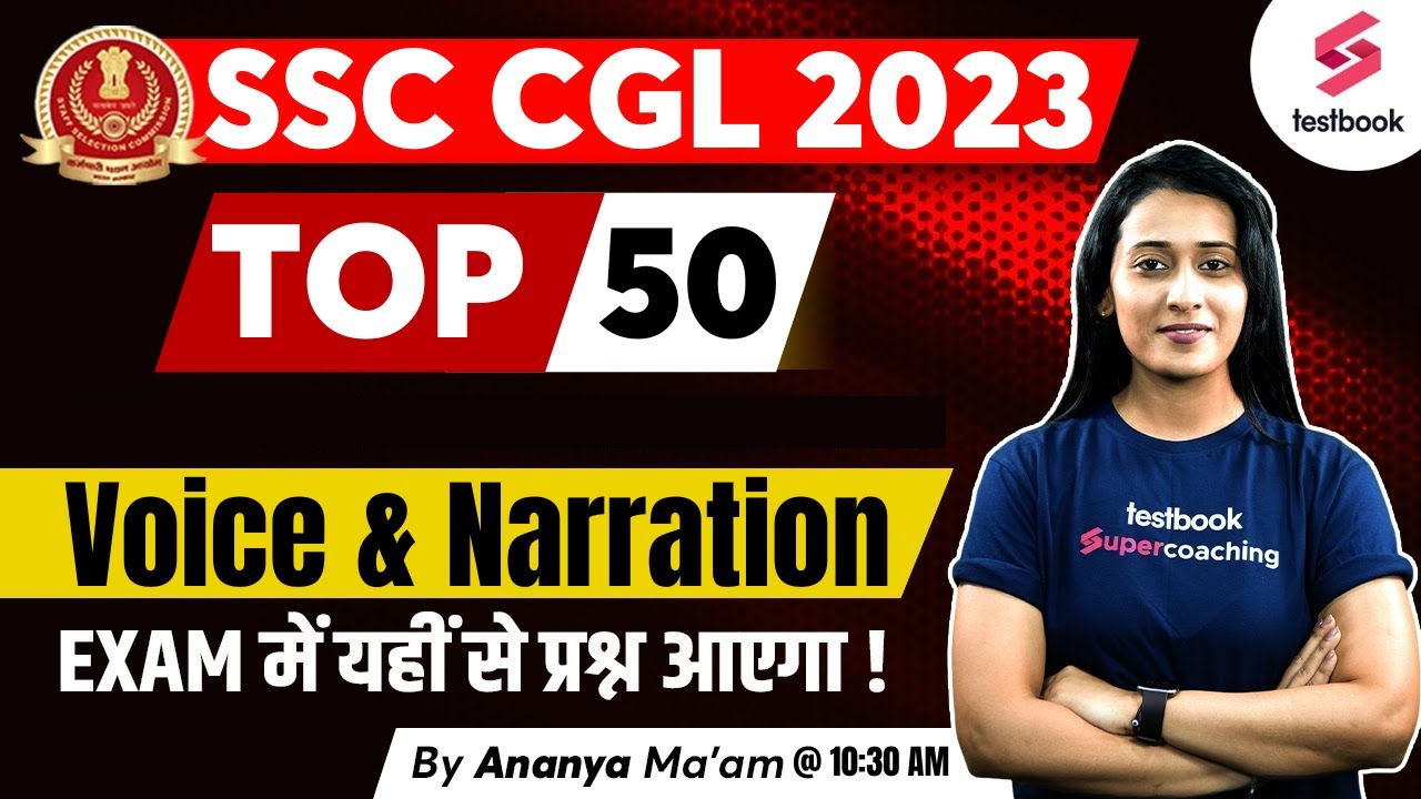 SSC CGL English 2023 | Top 50 Voice and Narration Questions | SSC CGL English By Ananya Ma'am