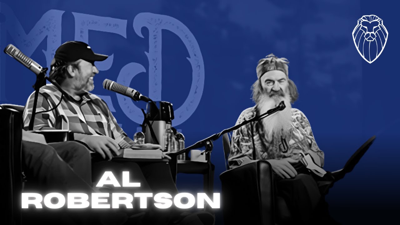 AL ROBERTSON | The Legacy of Phil (Ep. 810)