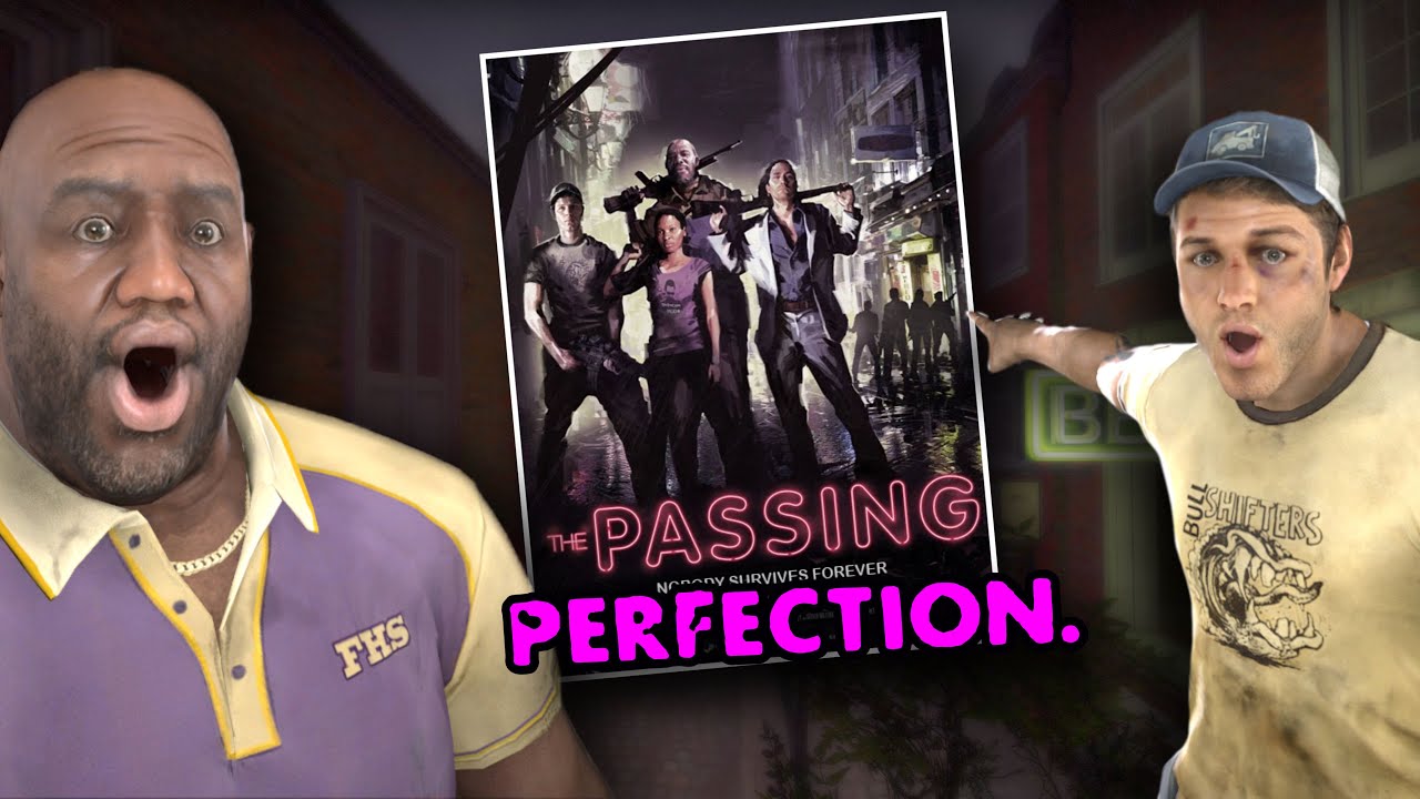 Left 4 Dead 2's The Passing Is Literal Perfection And Here's Why...