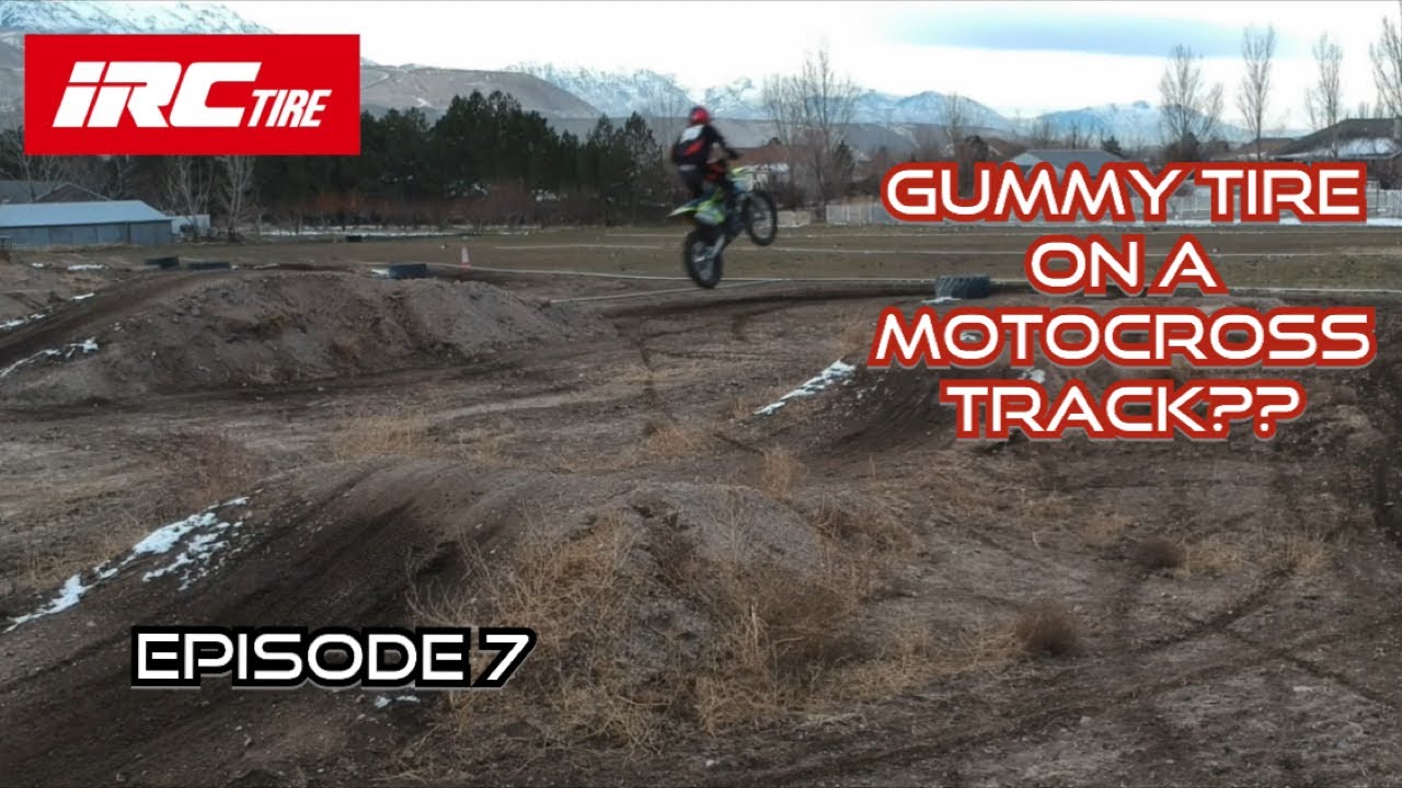 Ep.7 IX-09W GEKKOTA, GUMMY TIRE ON A MOTOCROSS TRACK