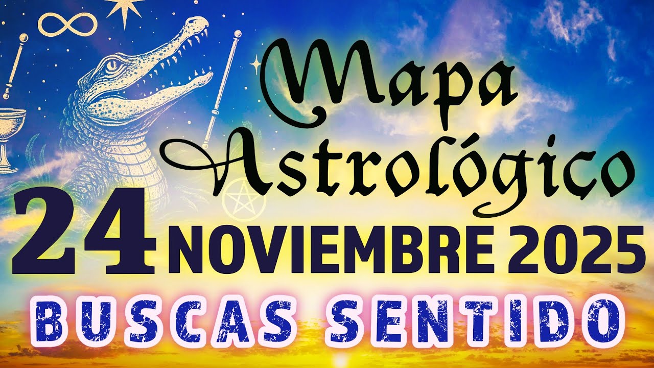 🌟El Portal Interior Abre Revelaciones | Mapa Astrológico del 24 de noviembre de 2025 