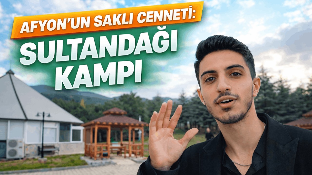 Afyon Sultandağı Gençlik Kampı / Vlog