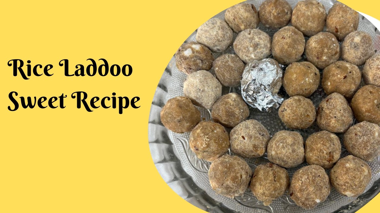 Rice Laddoo Recipe | Chawal k Laddoo | Soft, Melt in Mouth Sweet