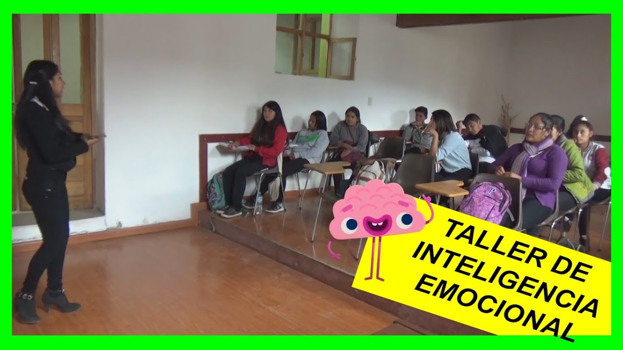 TALLER DE INTELIGENCIA EMOCIONAL | PRACTICA