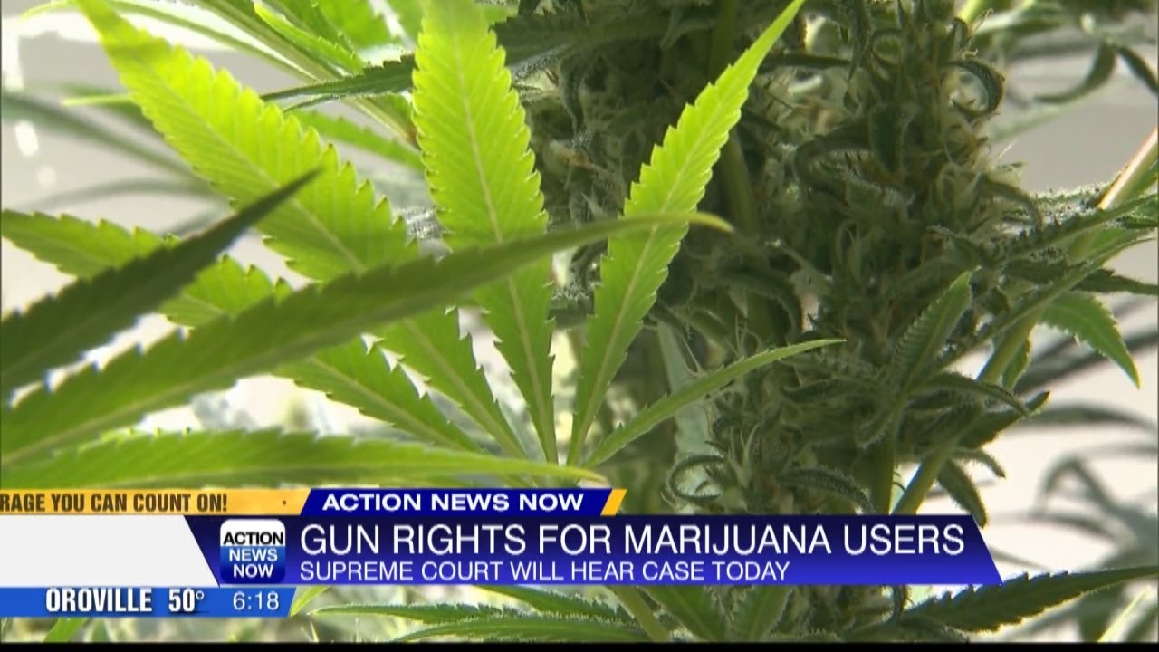 Supreme Court debates marijuana users' gun rights in Texas case