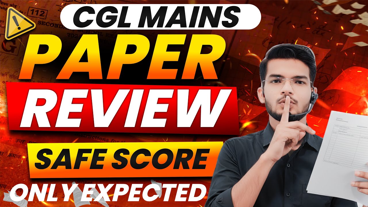 CGL MAINS EXAM REVIEW 📝 SAFE SCORE💯✅ #cgl2025 #cglmains2025 #ssccglmains2025 #cglmains