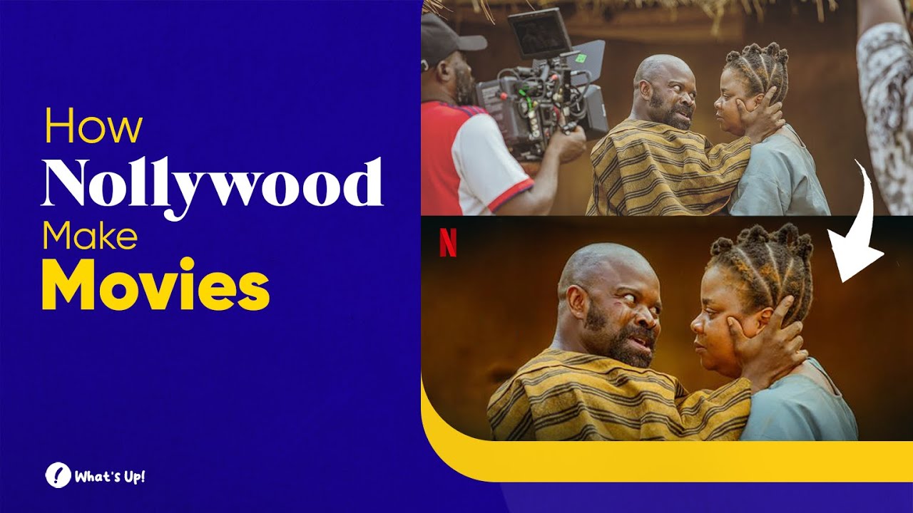 How Nollywood Make Movies