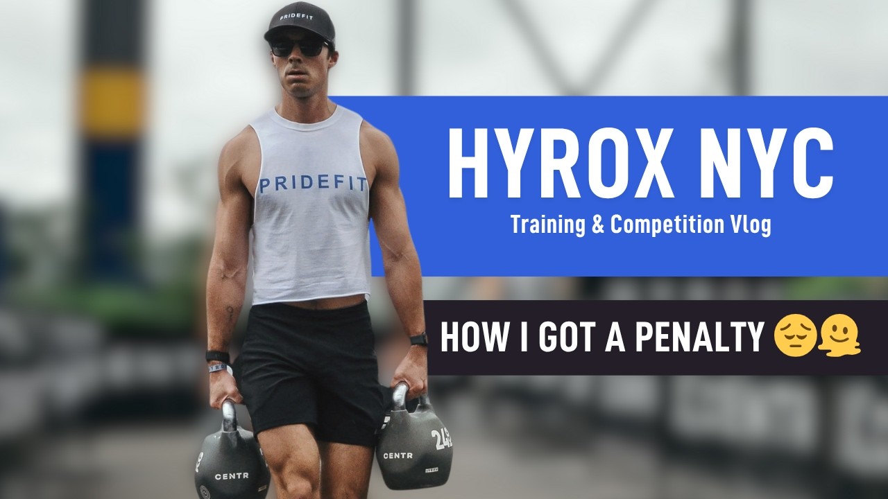 how i got a penalty at HYROX NYC || Training & Competition Vlog