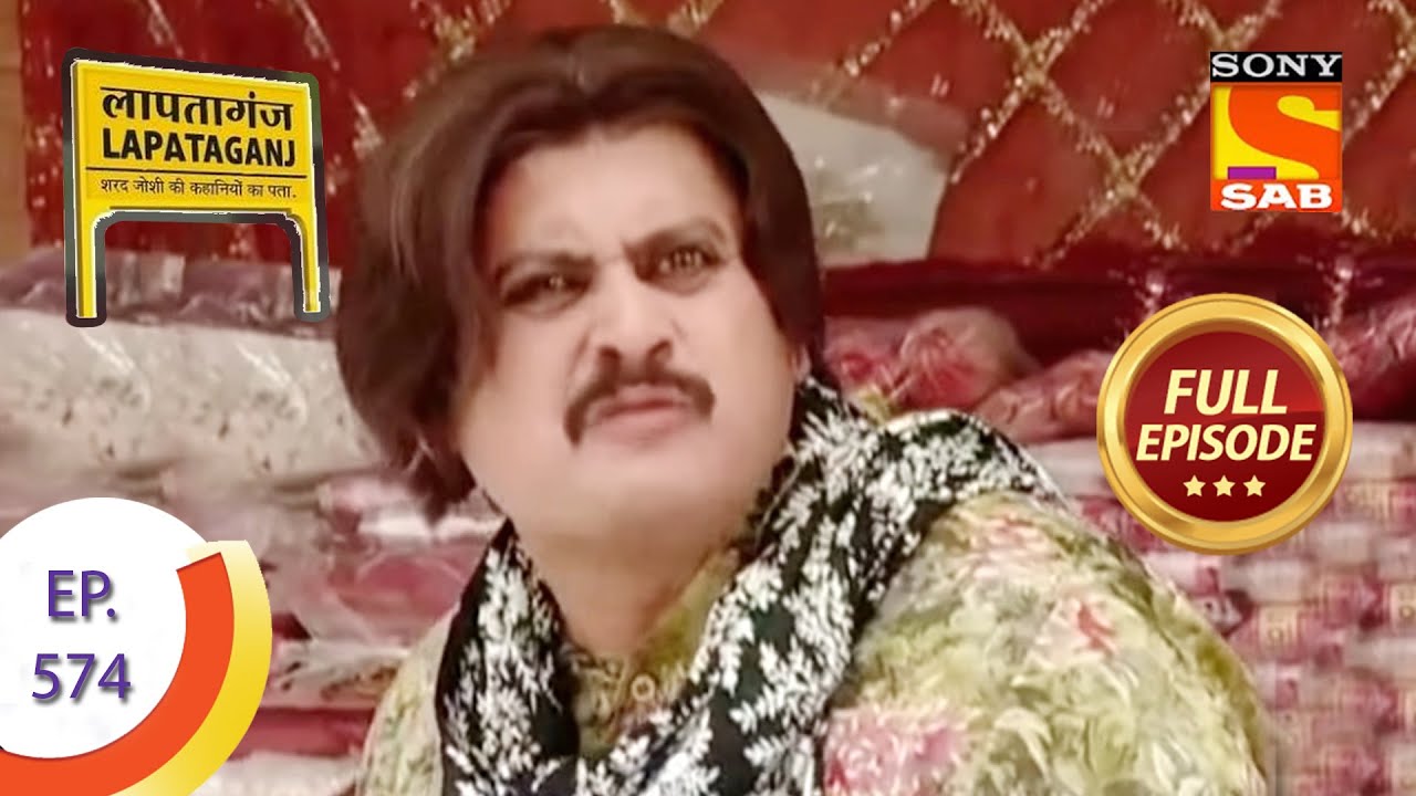 Ep 574 - Mukundi Is Under Great Pressure - Lapataganj - Full Episode