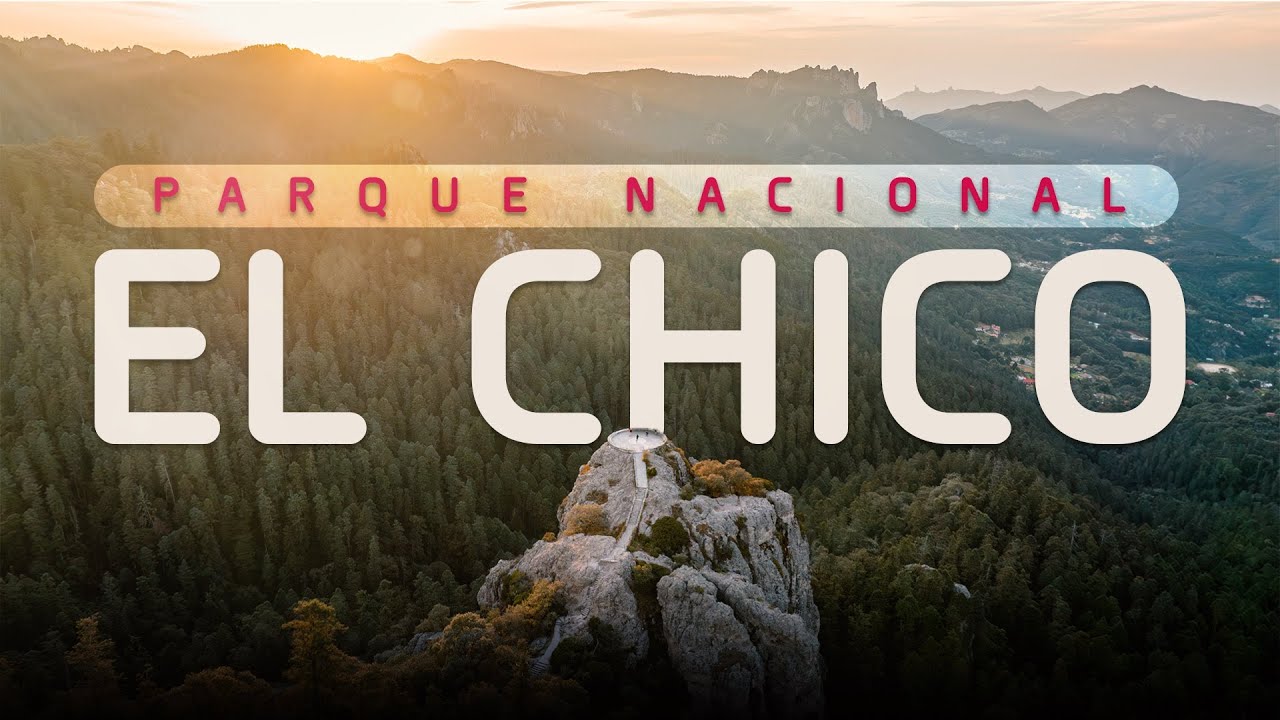 Mineral del CHICO Hidalgo / Parque Nacional DOCUMENTAL