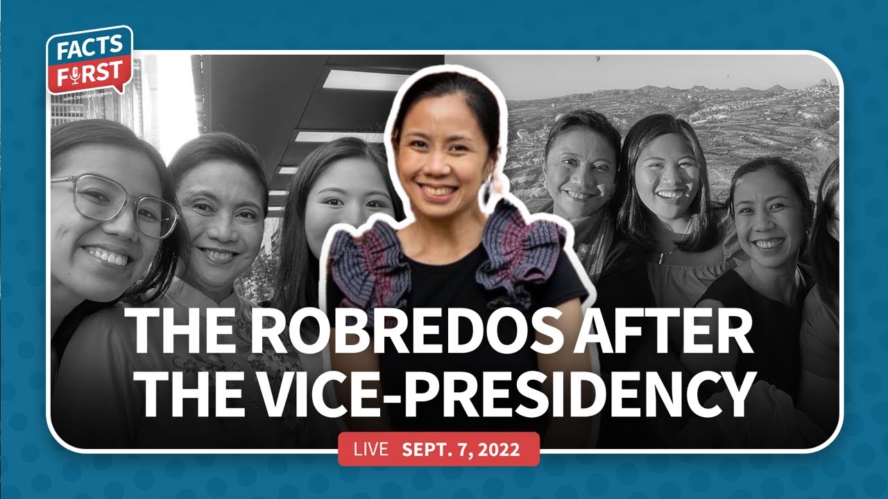 #FactsFirstLive: Robredos after the Vice-Presidency