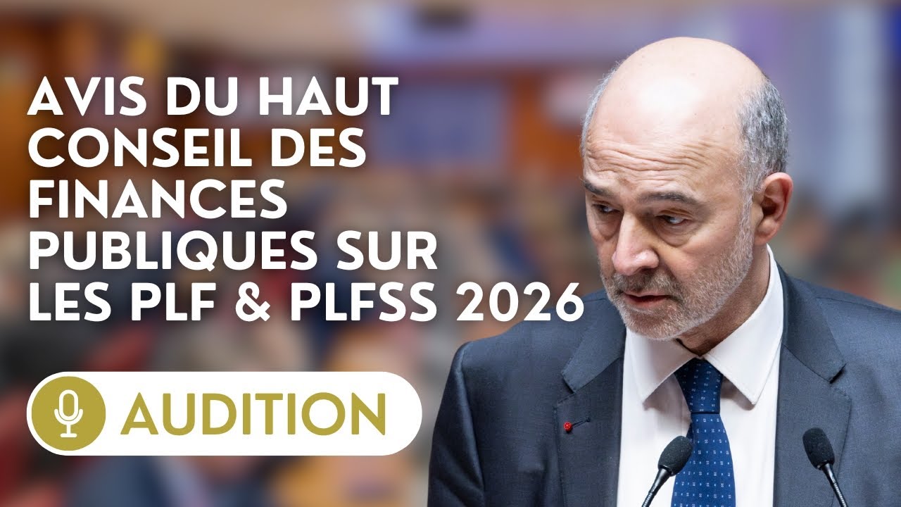 🔴 Pierre Moscovici sur l’avis du Haut Conseil des finances publiques sur les PLF et PLFSS 2026