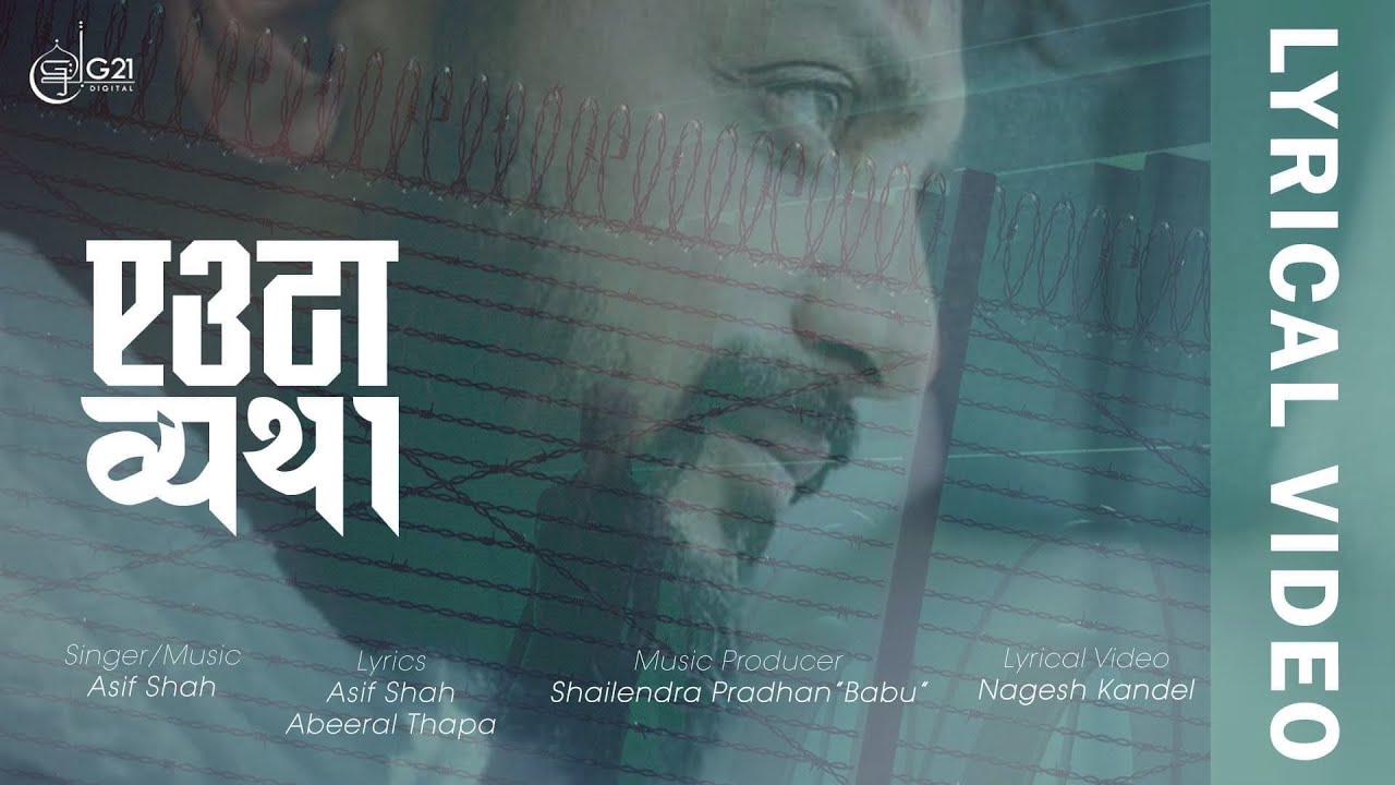 Asif Shah - Euta Byatha (Lyric Video)