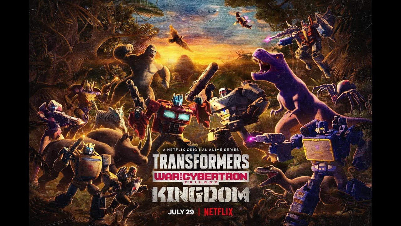 ESPECIAL REVIEW - Transformers War of Cybertron: Kingdom (Netflix)