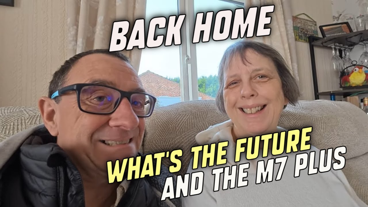 Back Home what's the Future home and the M7 Plus