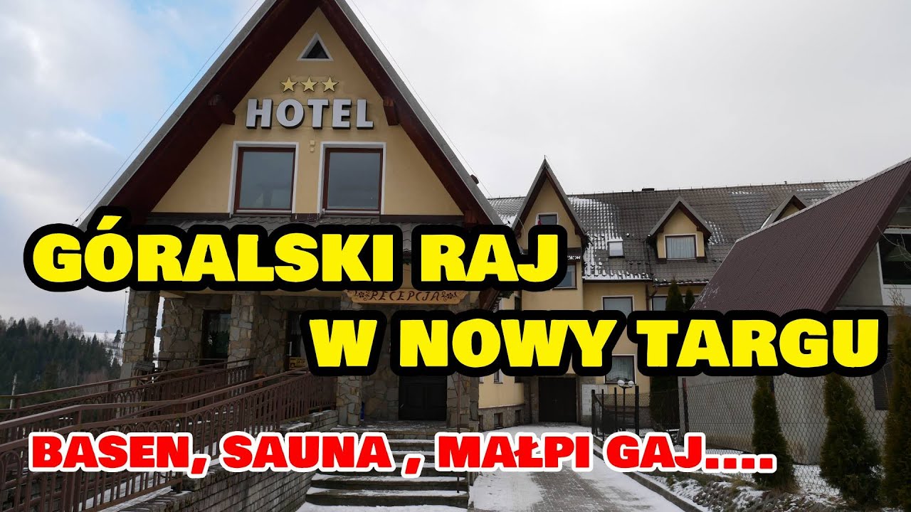 Hotel Góralski Raj W Nowy Targu - Widoki, Basen, Sauna, Raj Dla Dzieci ! #73