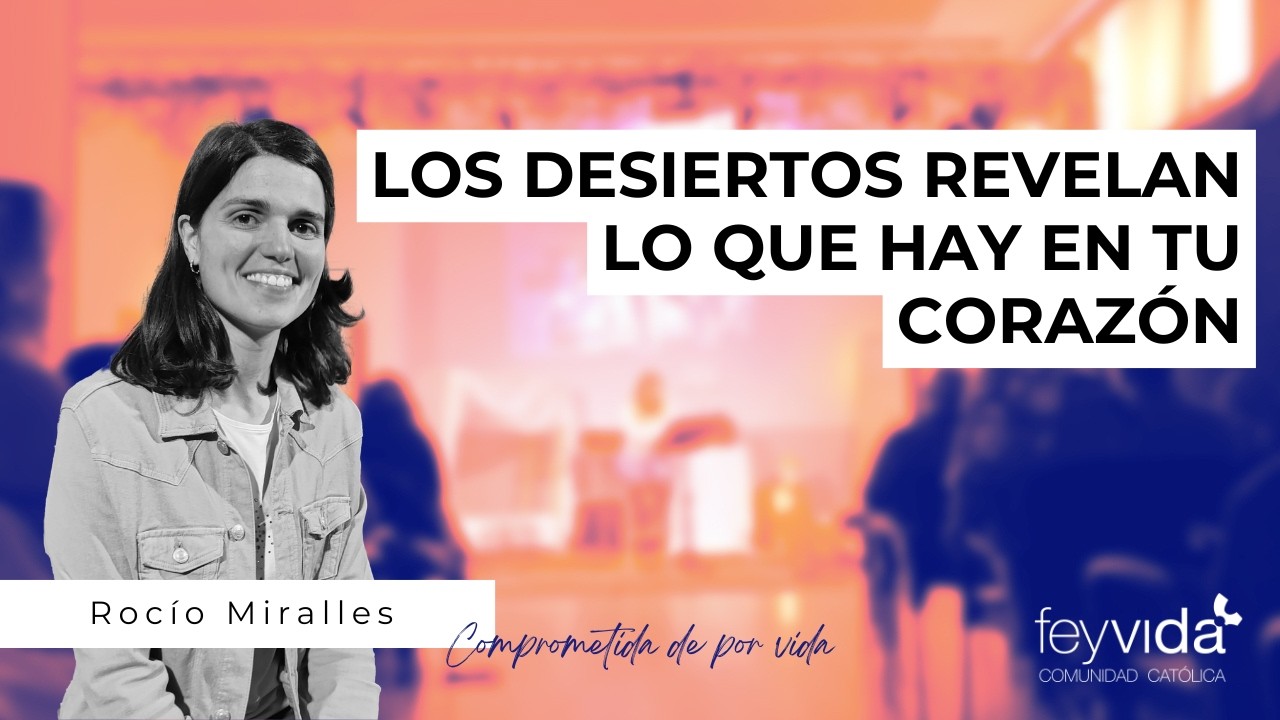 ¿Transitas tus desiertos con Jesús?