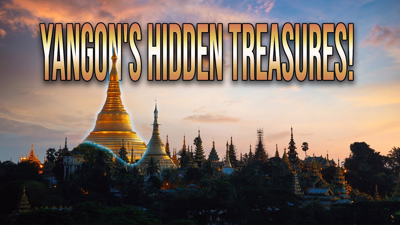 Yangon Travel Guide: Top Things You MUST Know and Do