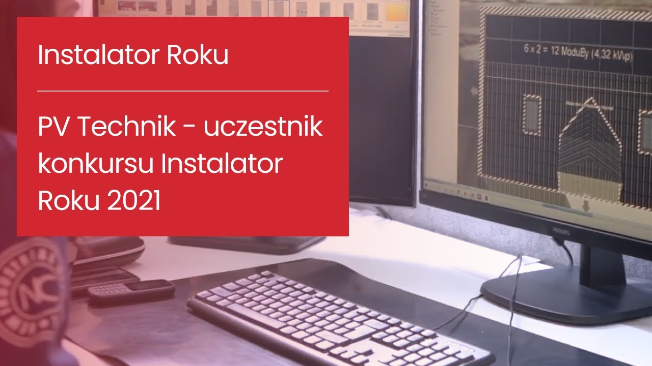 PV Technik - uczestnik konkursu Instalator Roku 2021