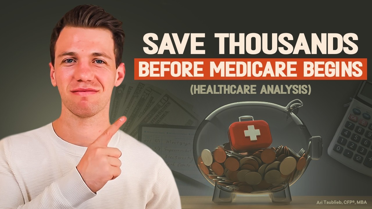 Healthcare Before 65: How To Save Thousands Every Year Before Medicare Begins
