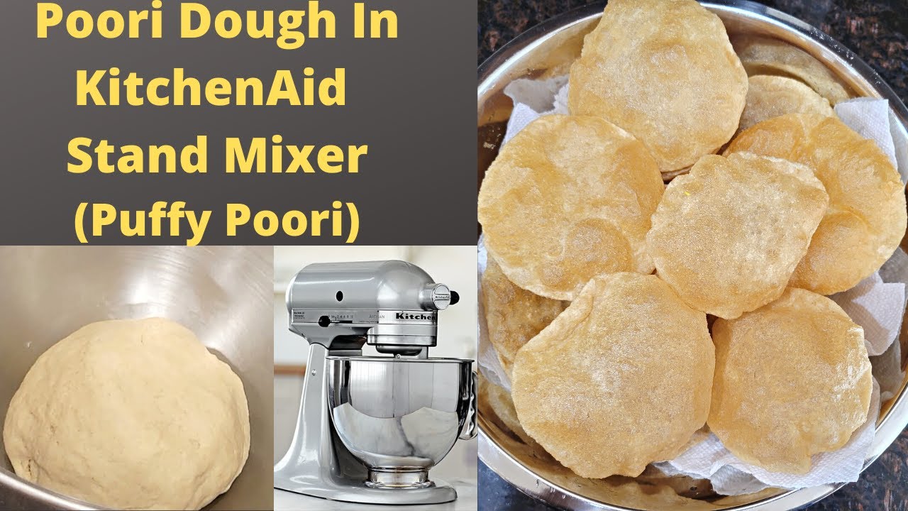 Poori Dough In Kitchenaid Stand Mixer | Puffi poori Dough | Puri dough | Poori dough under 3 min