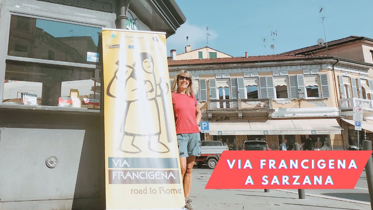 Via Francigena: Aulla - Sarzana