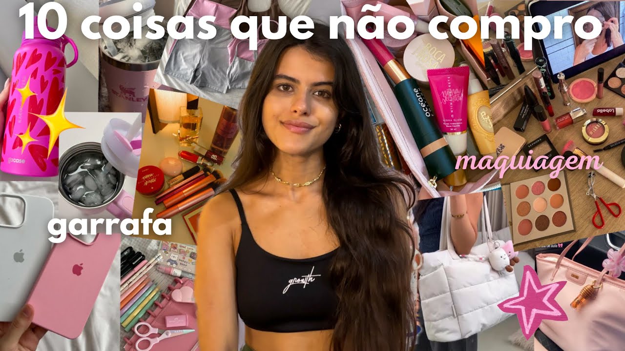 10 coisas que ✨NÃO✨ compro mais | vida financeira. 