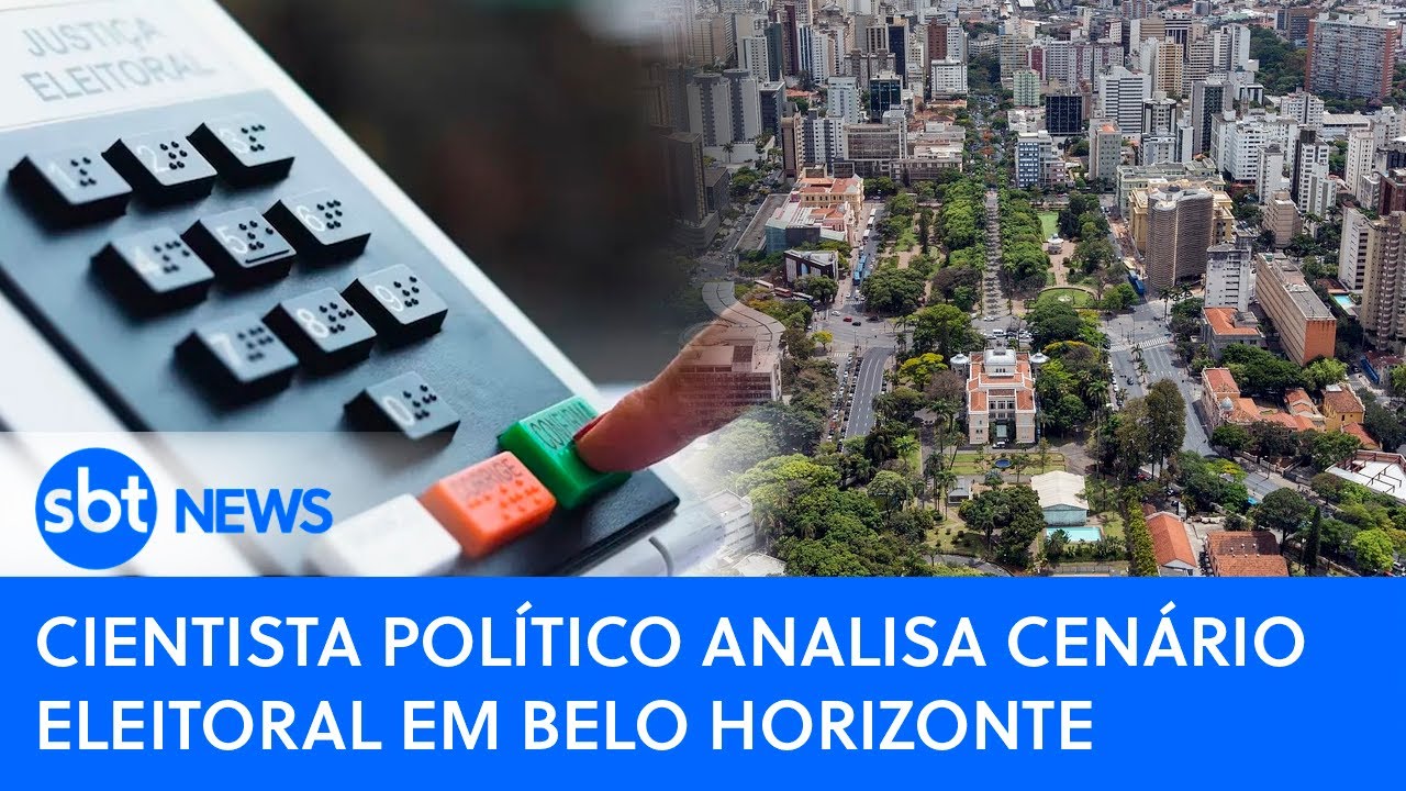 Cientista político analisa cenário eleitoral em Belo Horizonte
