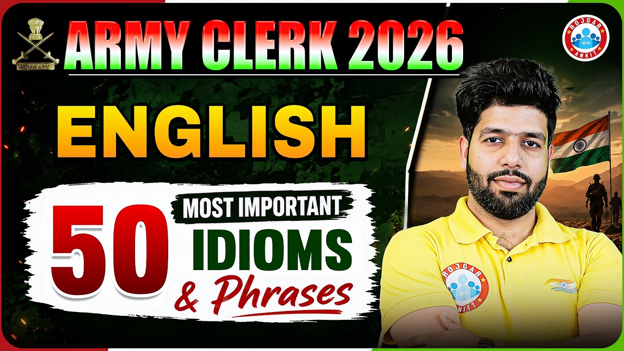 Army Clerk 2026 English: 50 Most Important Idioms & Phrases | Army English By Anuj Sir
