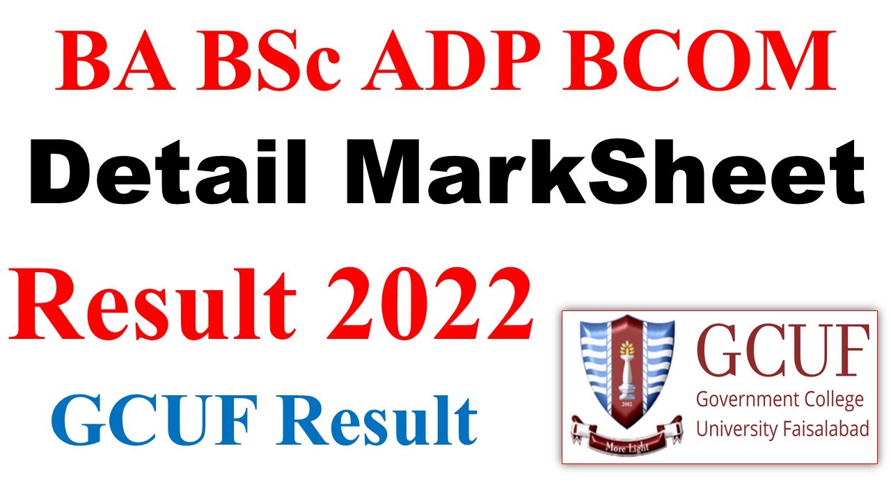 BA BSc ADP BCOM Result 2022 | Detail MarkSheet GCUF | GCUF Result 2022