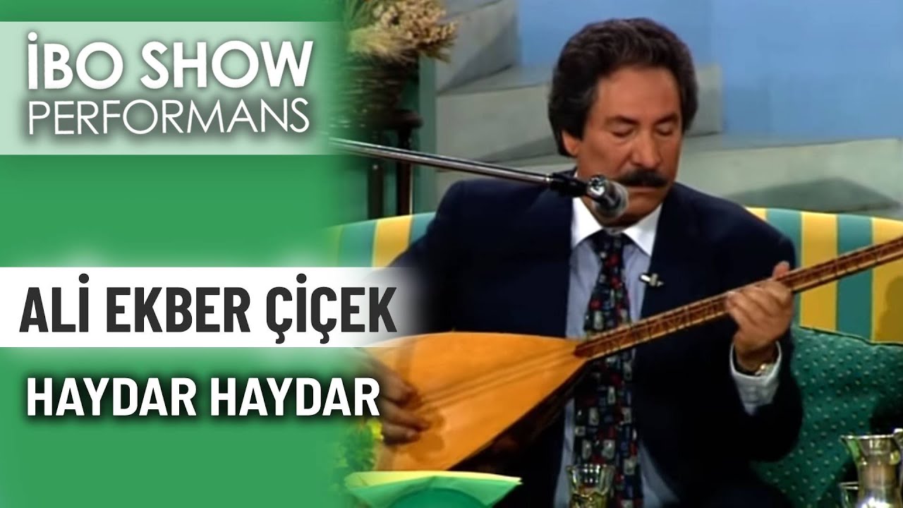 Haydar Haydar | Ali Ekber Çiçek | İbo Show Performans