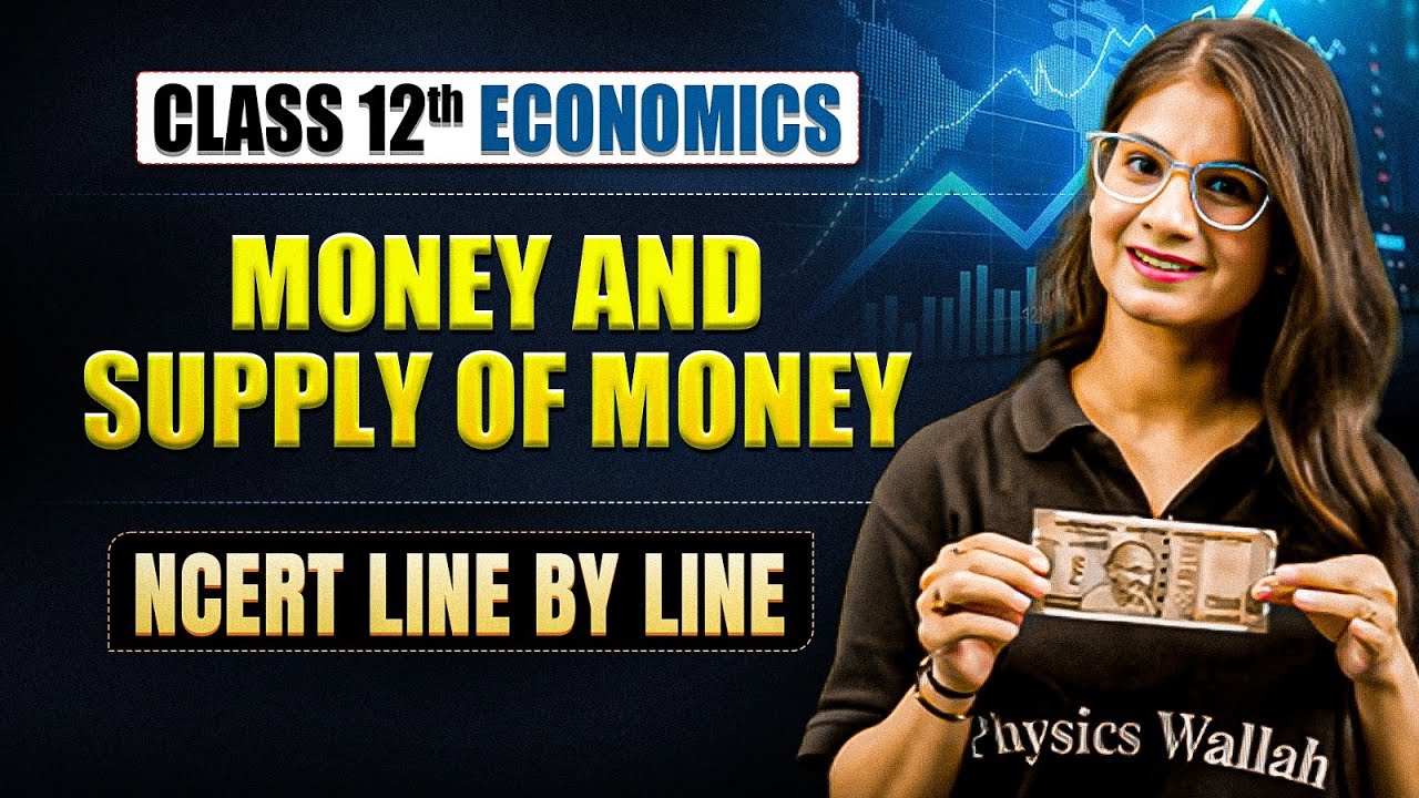 Money and Banking Full Chapter | Class 12th Economics Chapter 3
