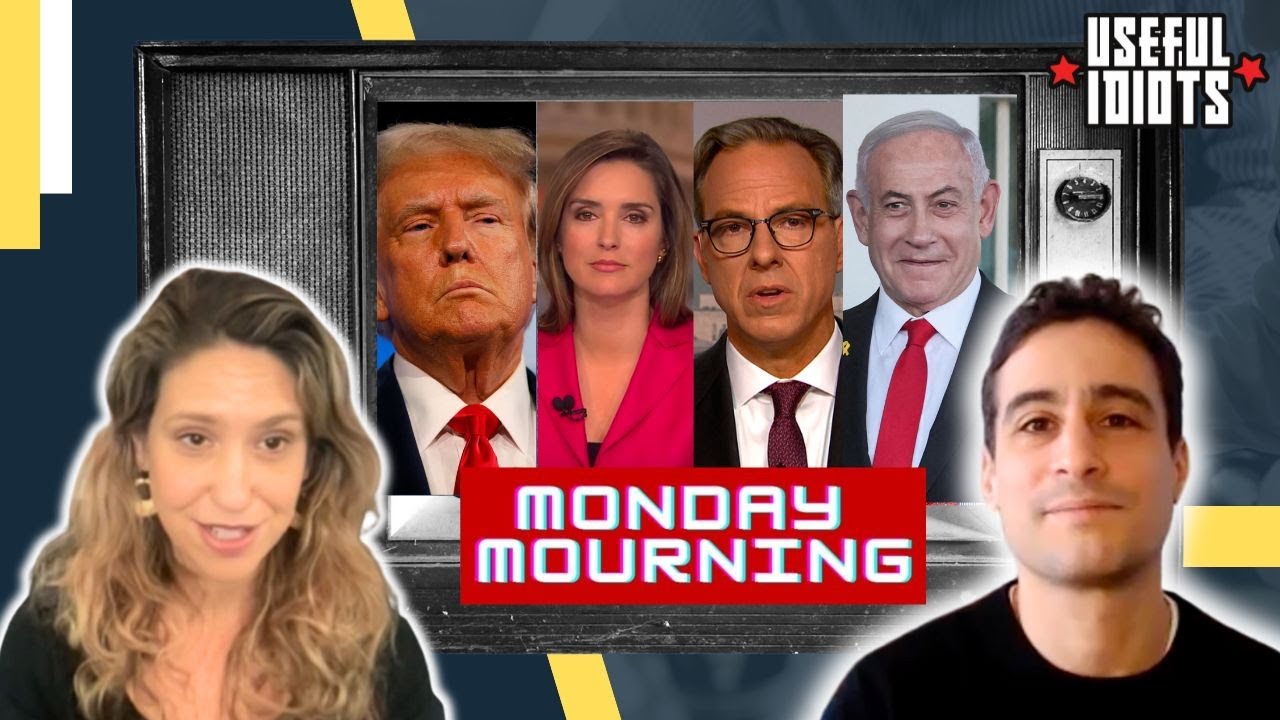 Useful Idiots Monday Mourning with Aaron Mat&eacute; and Katie Halper
