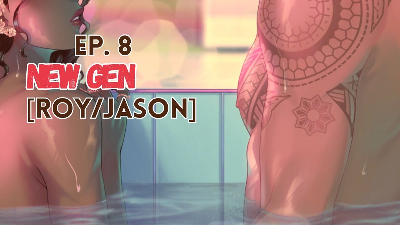 New Gen 🍭 | NU? 😶‍🌫️🧁-  Episode 8 [Roy/Jason]