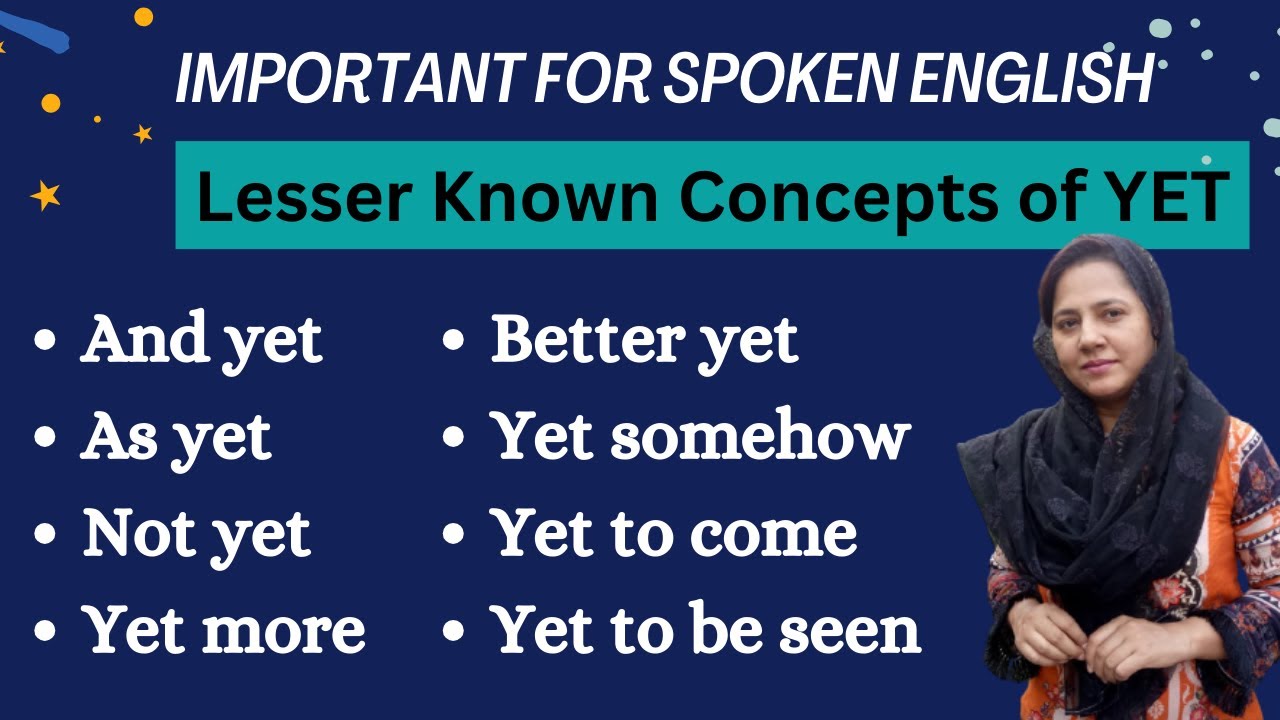 Special Expressions of YET With Examples - English Speaking Practice - English With Vocabgram