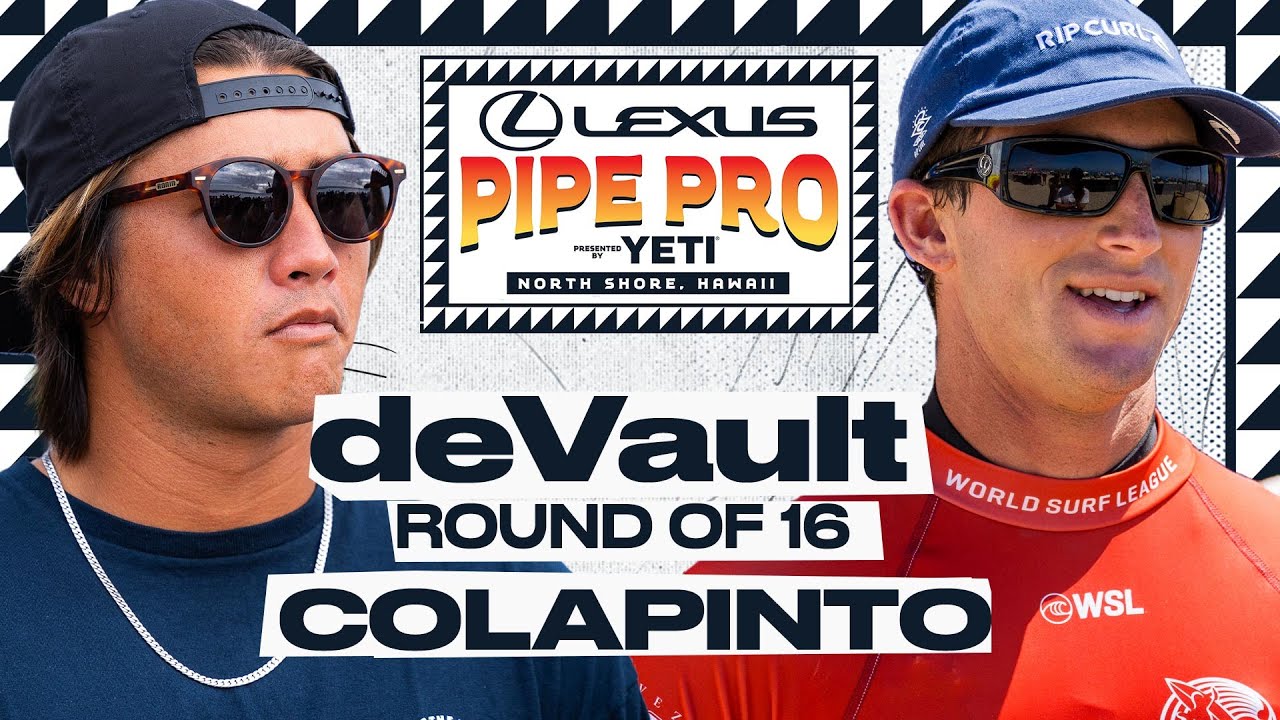 Imaikalani deVault vs Crosby Colapinto | Lexus Pipe Pro presented by YETI - Round of 16 Heat Replay