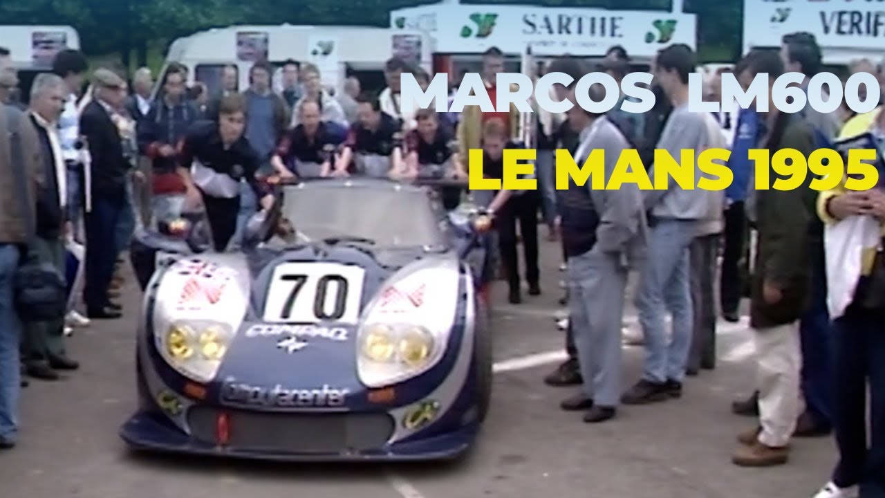 3.2.1..MOTEUR #32 | Marcos 600 LM n°70 | Le Mans 1995