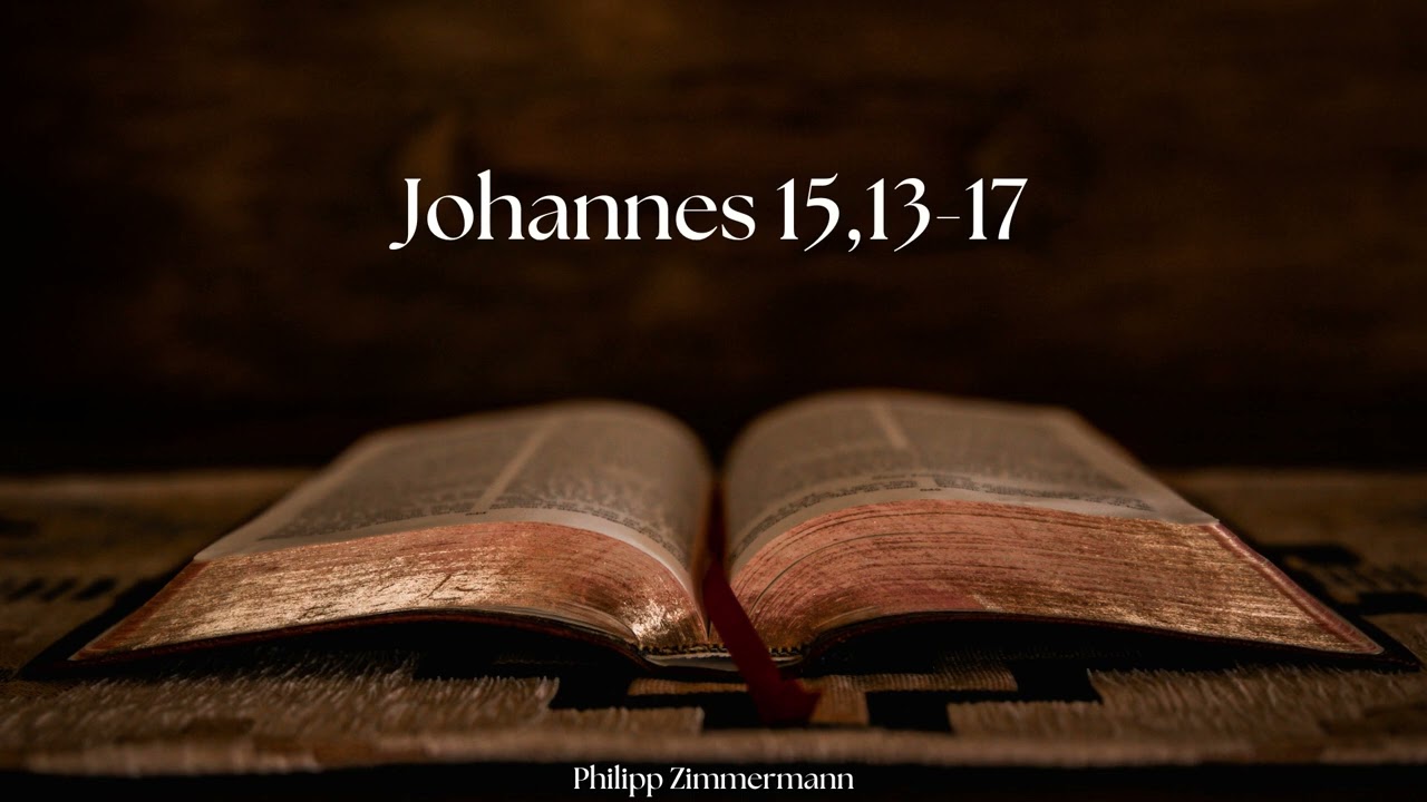 Jesus: Der beständige Freund. Predigt Johannes 15,13-17. Philipp Zimmermann