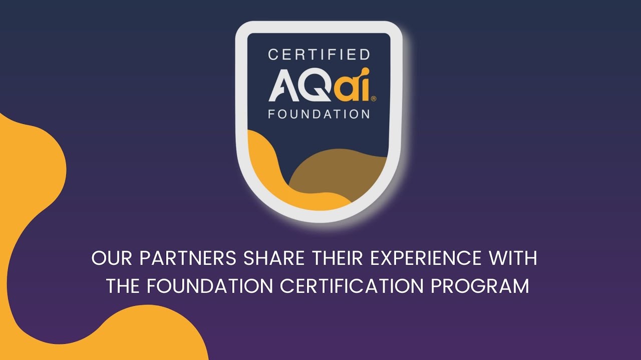 AQai Level 1 Certification Program: The Experience