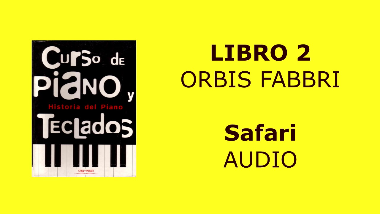 SAFARI (Orquesta N° 2) Orbis fabbri libro 2