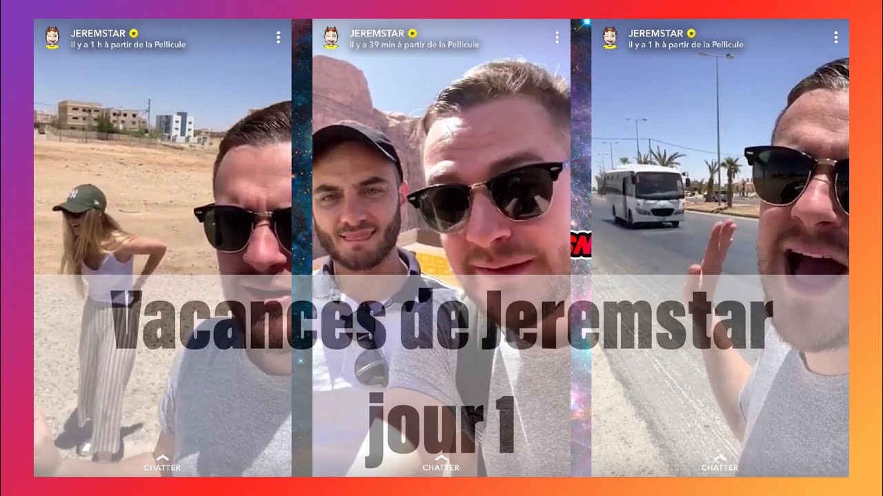 JEREMSTAR en vacances en Jordanie avec Garou et Poux de pubille. JOUR 1 PART.1