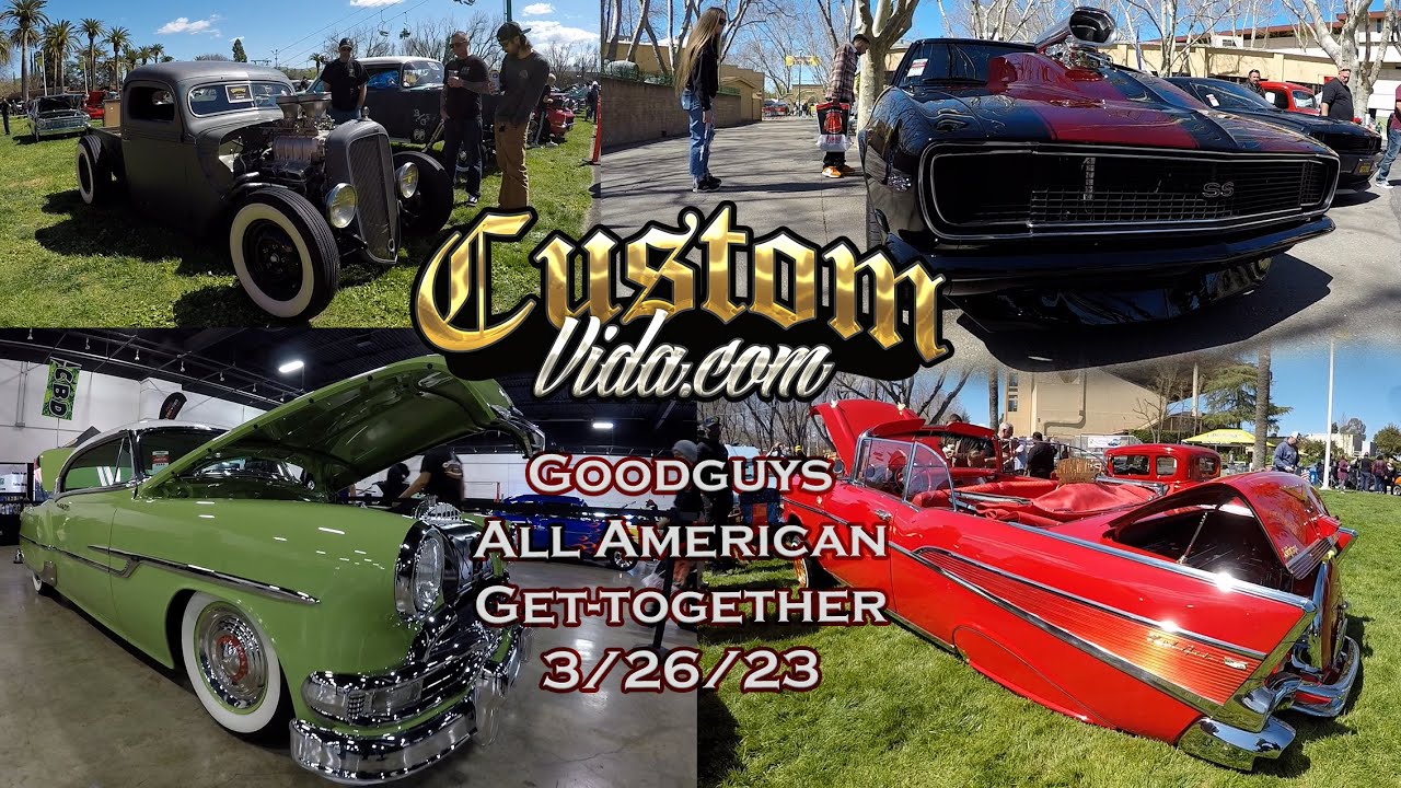 Goodguys All American Get-together 3/26/2023