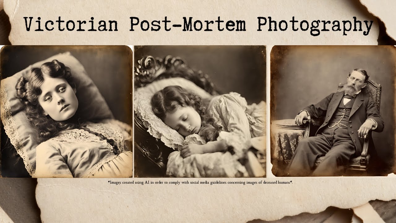Victorian Post-Mortem Photography