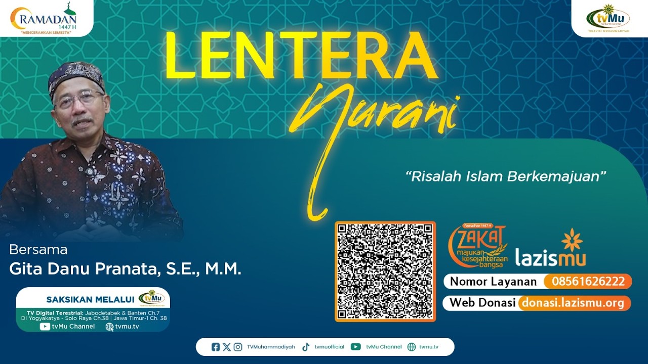RISALAH ISLAM BERKEMAJUAN || LENTERA NURANI